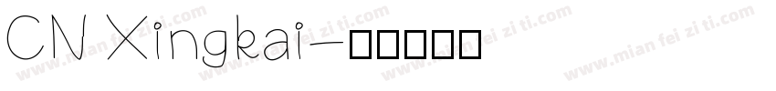 CN Xingkai字体转换